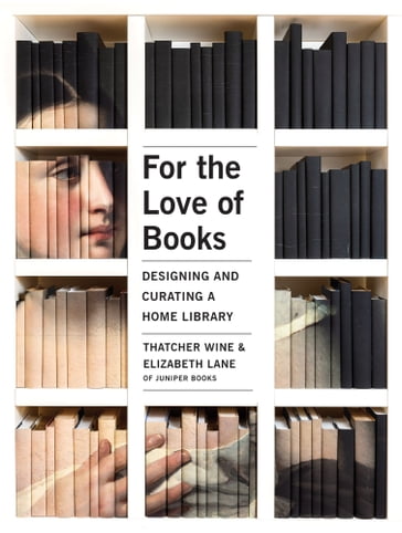 For the Love of Books - Elizabeth Lane - Thatcher Wine