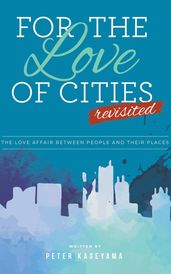 For the Love of Cities