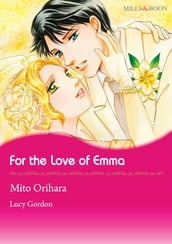 For the Love of Emma (Mills & Boon Comics)