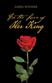 For the Love of Her King