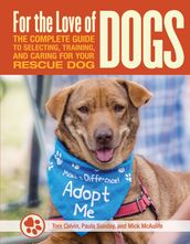 For the Love of Rescue Dogs