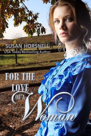 For the Love of a Woman - Susan Horsnell