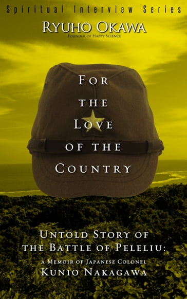 For the Love of the Country - Ryuho Okawa