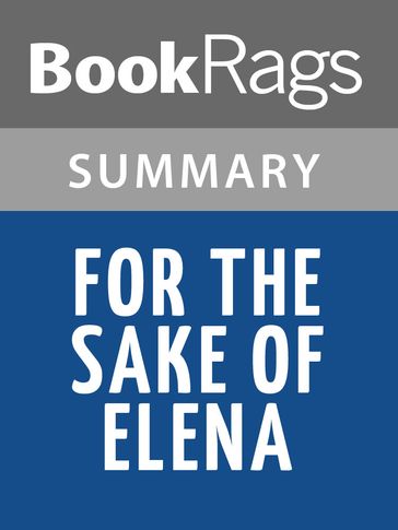 For the Sake of Elena by Elizabeth George Summary & Study Guide - BookRags