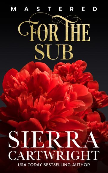 For the Sub: 10th Anniversary Edition - Sierra Cartwright