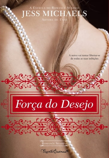 Força do Desejo - Jess Michaels