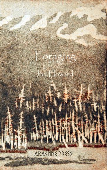 Foraging - Joy Howard