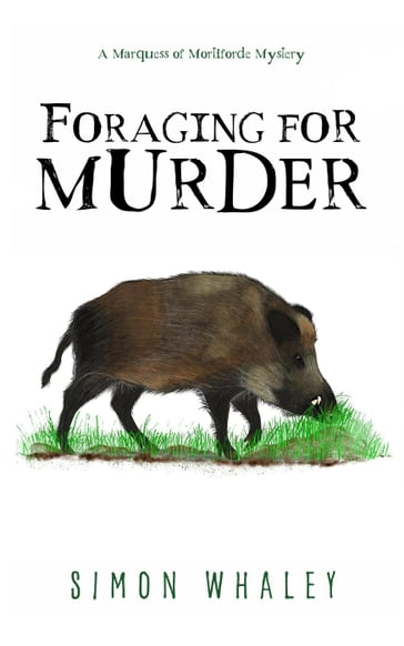 Foraging for Murder - Simon Whaley