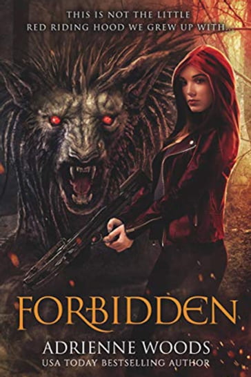 Forbidden - Adrienne Woods