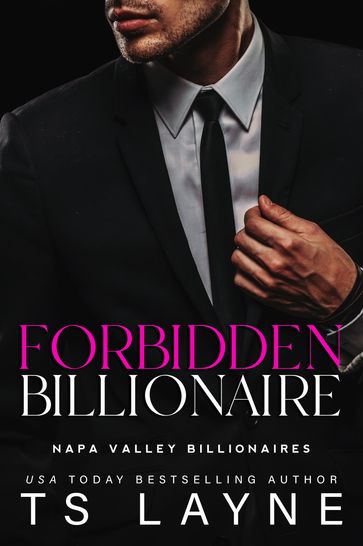 Forbidden Billionaire - TS Layne