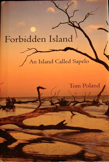 Forbidden Island An Island Called Sapelo - Tom Poland