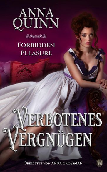 Forbidden Pleasure - Verbotenes Vergnügen - Anna Quinn