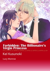 Forbidden: The Billionaire s Virgin Princess (Mills & Boon Comics)