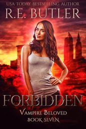 Forbidden (Vampire Beloved Book Seven)