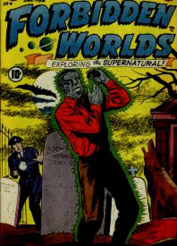 Forbidden Worlds Six Issue Jumbo Comic - Bill Molno