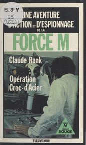 Force M : Opération Croc-d Acier