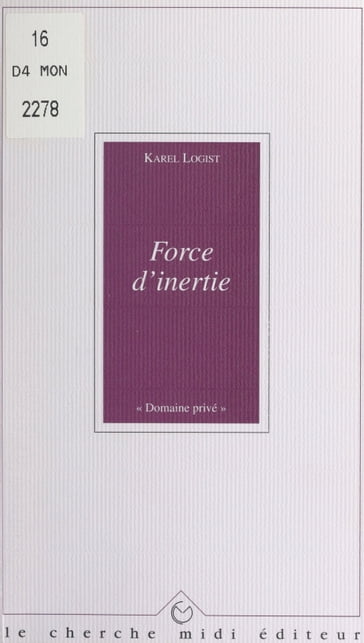 Force d'inertie - Alain Bosquet - Jean ORIZET - Karel Logist