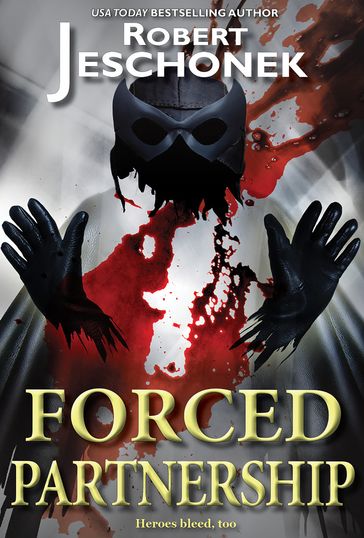 Forced Partnership - Robert Jeschonek