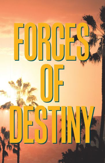 Forces of Destiny - Bonnie LaGrasso