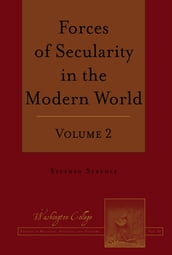 Forces of Secularity in the Modern World