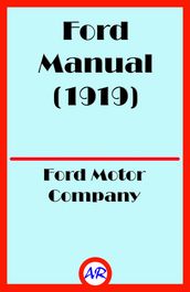 Ford Manual (1919) (Illustrated)