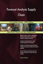 Forecast Analysis Supply Chain A Complete Guide - 2020 Edition