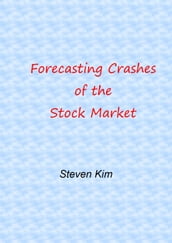 Forecasting Crashes of the Stock Market
