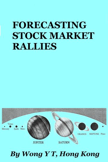 Forecasting Stock Market Rallies - Wong Y T