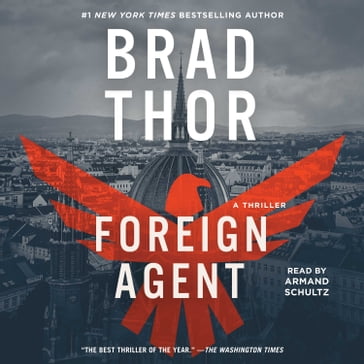 Foreign Agent - Brad Thor