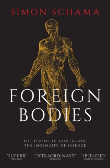 Foreign Bodies - Simon Schama