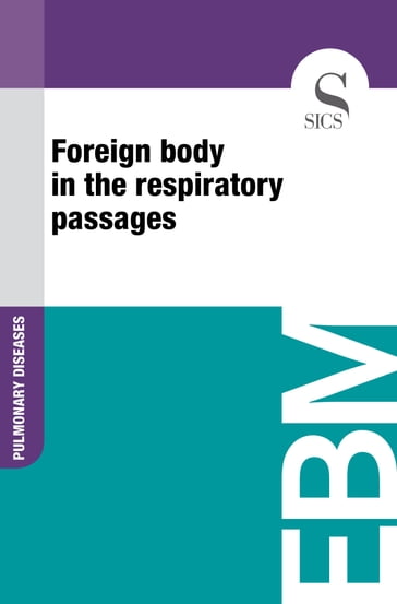 Foreign Body in the Respiratory Passages - Sics Editore