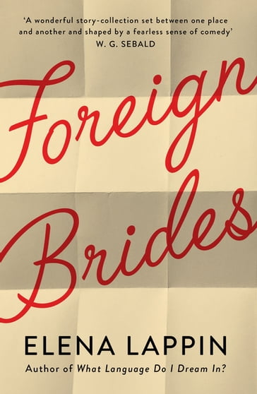 Foreign Brides - Elena Lappin