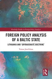 Foreign Policy Analysis of a Baltic State