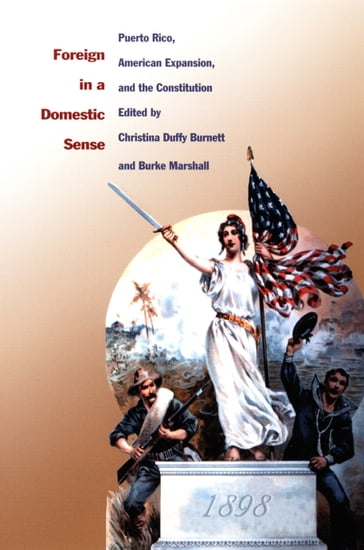 Foreign in a Domestic Sense - Emily S. Rosenberg - Gilbert M. Joseph