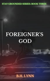 Foreigner s God