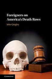 Foreigners on America s Death Rows