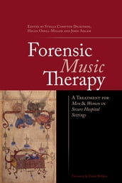 Forensic Music Therapy