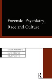 Forensic Psychiatry, Race and Culture