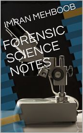 Forensic Science Notes
