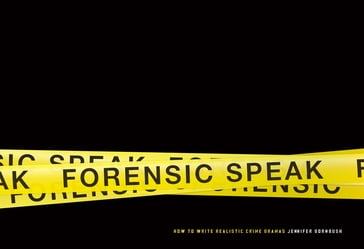 Forensic Speak - Jennifer Dornbush