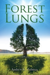 Forest Lungs