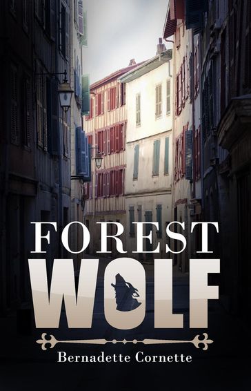 Forest Wolf - Bernadette Cornette