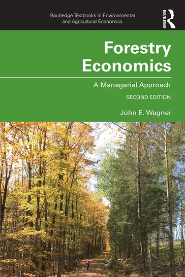 Forestry Economics - John E. Wagner