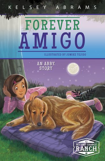 Forever Amigo - Kelsey Abrams