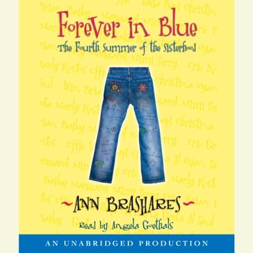 Forever in Blue: The Fourth Summer of the Sisterhood - Ann Brashares