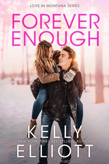 Forever Enough - Kelly Elliott