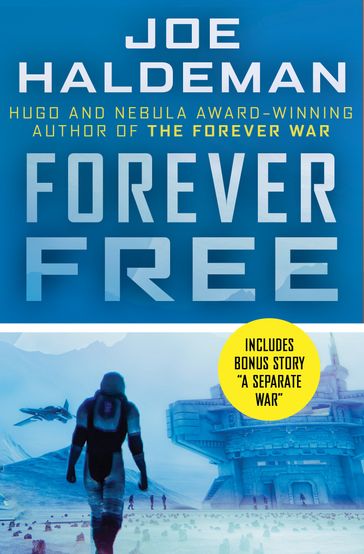 Forever Free - Joe Haldeman