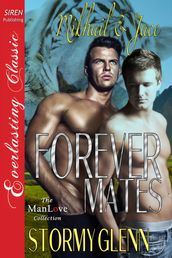 Forever Mates: Mikhail & Jace