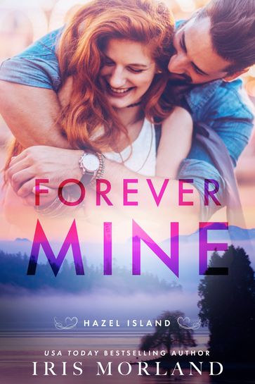 Forever Mine - Iris Morland