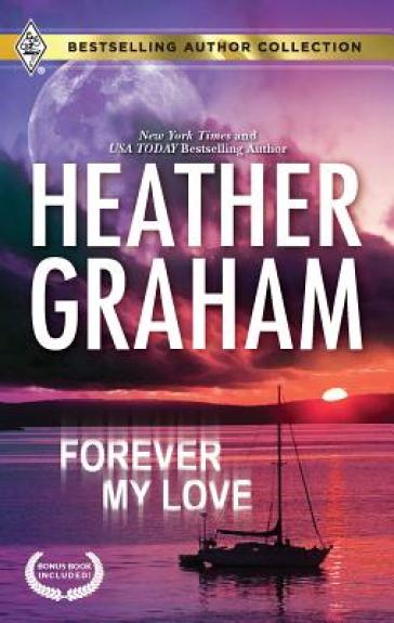Forever My Love - Heather Graham